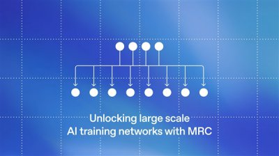 OpenAI携手英伟达等5大巨头发布MRC协议，重塑大规
