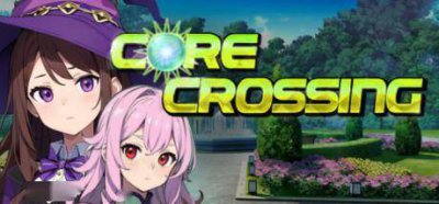 号外号外！DRPG《Core Crossing》登陆steam 全妹子冒险