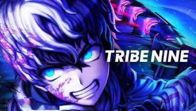 游戏中决战极恶！《TRIBE NINE：战极死游》发售